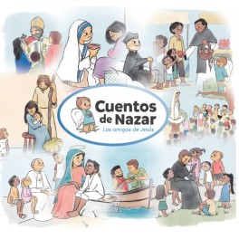 AMIGOS DE JESUS 2 - LOS CUENTOS DE NAZAR