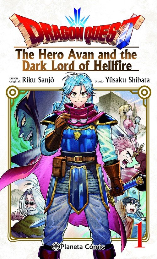 DRAGON QUEST:THE HERO AVAN AND THE DARK LORD OF HELLFIRE N