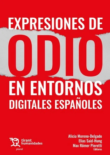 EXPRESIONES DE ODIO EN ENTORNOS DIGITALES ESPAOLES