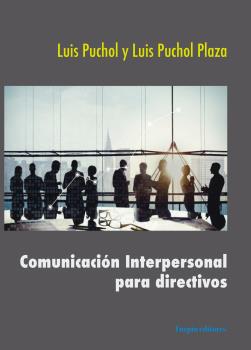 COMUNICACION INTERPERSONAL PARA DIRECTIVOS