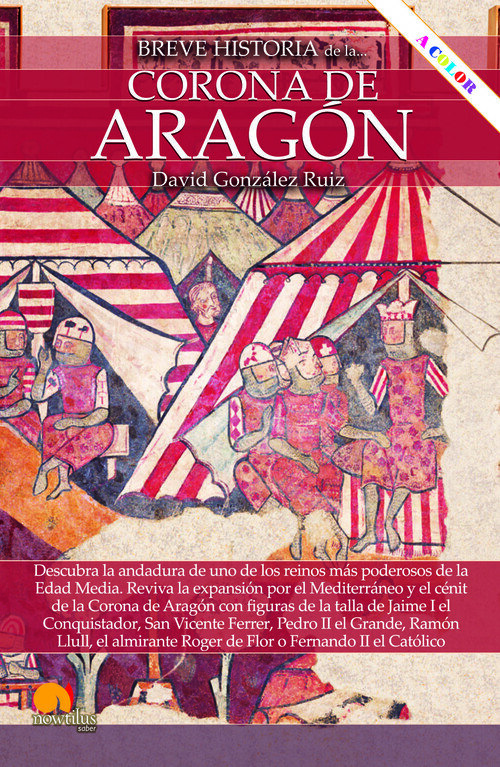 BREVE HISTORIA DE LA CORONA DE ARAGON