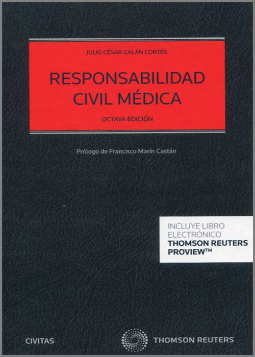RESPONSABILIDAD CIVIL MEDICA (PAPEL + E-BOOK)