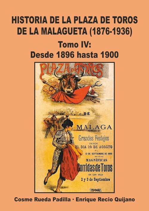 HISTORIA DE LA PLAZA DE TOROS DE LA MALAGUETA, 1876-1936