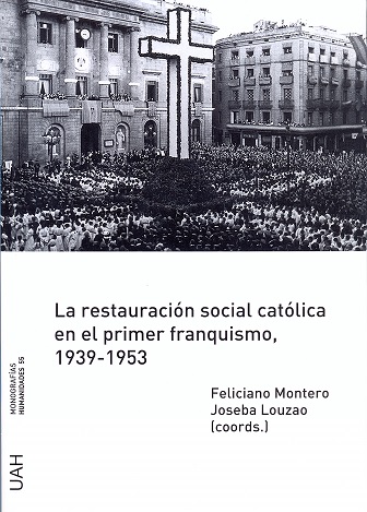 MOVIMIENTO CATOLICO EN ESPAA, 1889-1936, EL