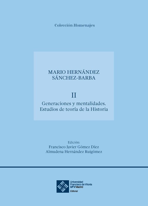 TIEMPO HISTORICO DE MARIO HERNANDEZ SANCHEZ-BARBA, EL