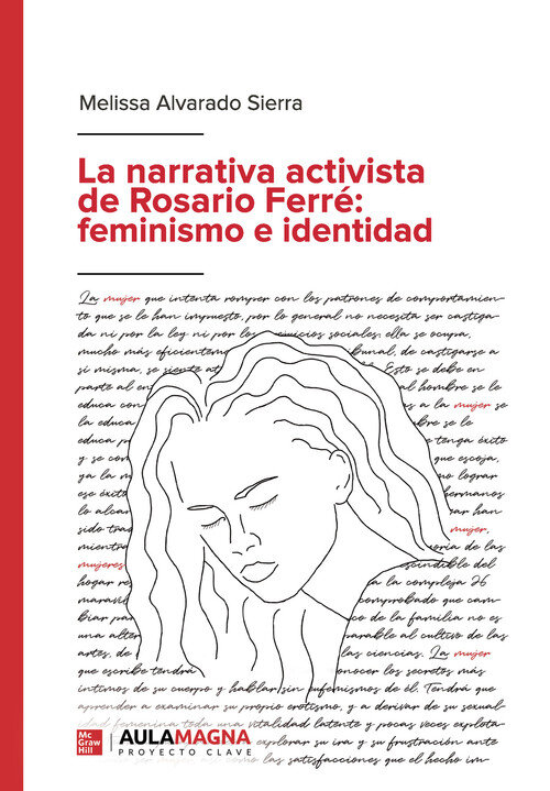 NARRATIVA ACTIVISTA DE ROSARIO FERRE, LA: FEMINISMO E IDENTI