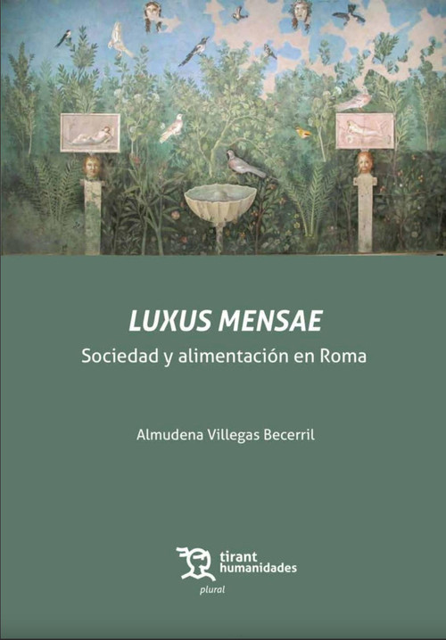 LUXUS MENSAE SOCIEDAD Y ALIMENTACION EN ROMA
