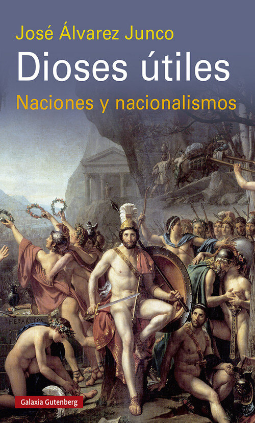 DIOSES UTILES NACIONES Y NACIONALISMOS