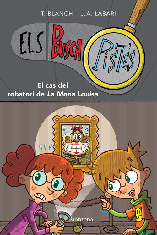 BUSCAPISTES 3. EL CAS DEL ROBATORI DE LA MONA LOUISA
