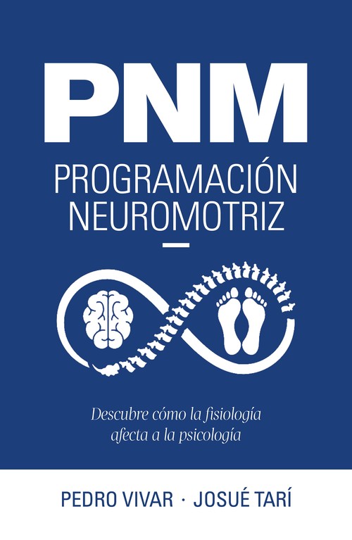PNM. PROGRAMACION NEUROMOTRIZ