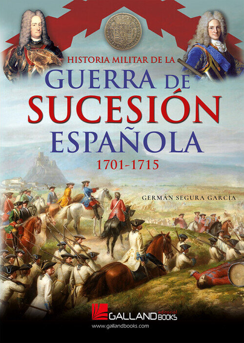 HISTORIA MILITAR DE LA GUERRA DE SUCESION ESPAOLA (1701-171