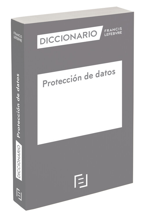 DICCIONARIO PROTECCION DE DATOS