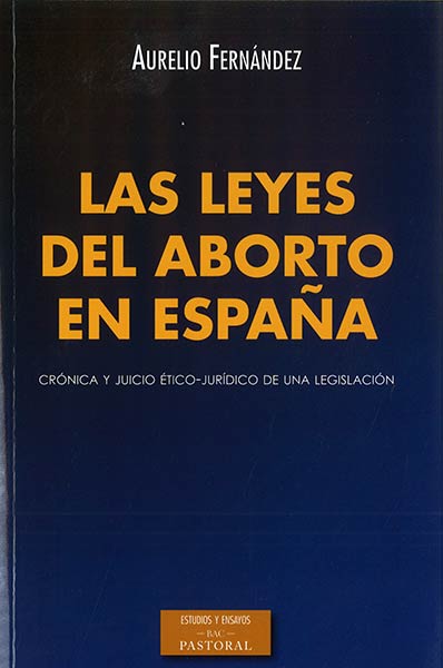 LEYES DEL ABORTO EN ESPAA,LAS