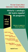 HISTORIA Y ANTOLOGIA DEL TEATRO ESPAOL DE POSGUERRA VOL.I