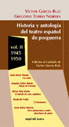 HISTORIA Y ANTOLOGIA DEL TEATRO ESPAOL DE POSGUERRA VOL.II
