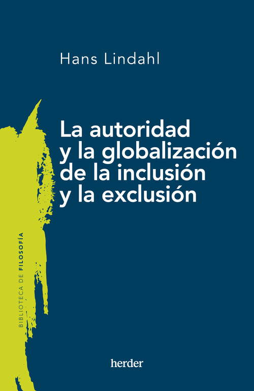 AUTHORITY AND THE GLOBALISATION OF INCLUSION AND EXCLUSION