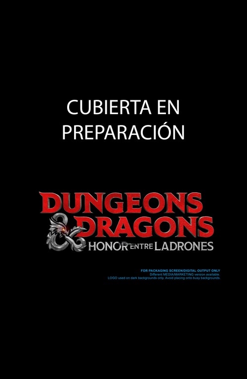 DUNGEONS & DRAGONS: HONOR ENTRE LADRONES. EL CAMINO A NEVERW
