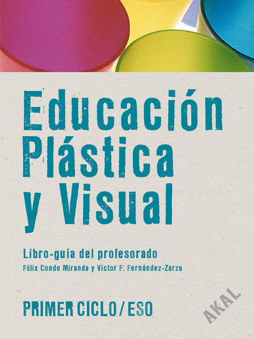 EDUCACION PLASTICA Y VISUAL PRIMER CICLO ESO