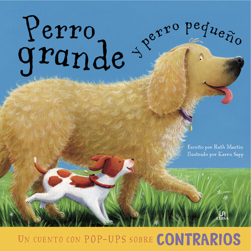 PERRO GRANDE Y PERRO PEQUEO-UN CUENTO CON POP UPS SOBRE CON