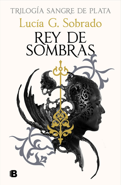 REY DE SOMBRAS (SANGRE DE PLATA 2)
