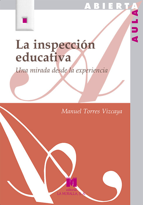 DEONTOLOGIA DE LA INSPECCION EDUCATIVA