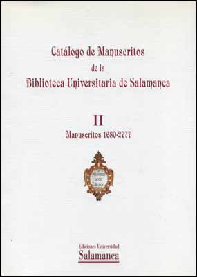 CATALOGO MANUSCRITOS BIBLIO.UNI.SALAMANCA I(MANUSCRITOS 1-16