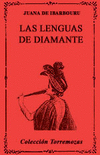 LENGUAS DE DIAMANTE, LAS