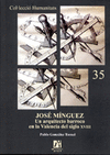 JOSE MINGUEZ. UN ARQUITECTO BARROCO EN LA VALENCIA DEL SIGLO