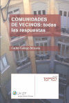 COMUNIDADES DE VECINOS: TODAS LAS RESPUESTAS (2. EDICION)