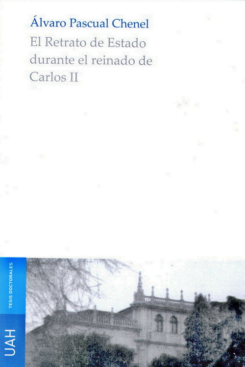 RETRATO DE ESTADO DURANTE EL REINADO DE CARLOS II, EL