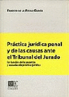 PRACTICA JURIDICA PENAL Y C.TRIB.JURADO