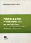 PRACTICA JURIDICA Y ADMINIST.ACCIDENTES