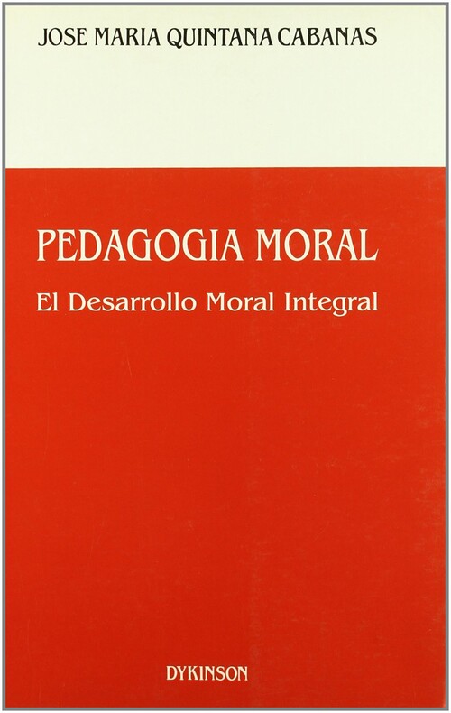 PEDAGOGIA MORAL