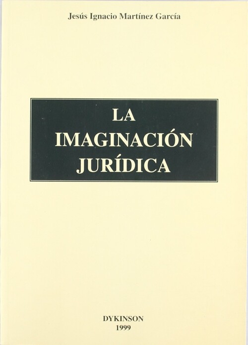 IMAGINACION JURIDICA, LA