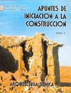 APUNTES DE INICIACION A LA CONSTRUCCION I