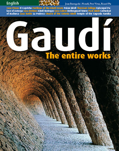 GAUDI, THE ENTIRE WORKS