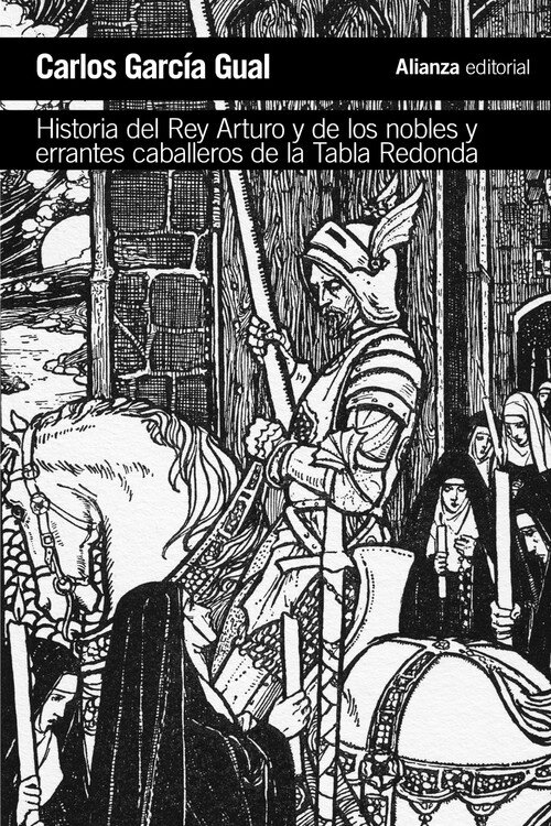 HISTORIA DEL REY ARTURO Y DE LOS NOBLES Y ERRANTES CABALLERO