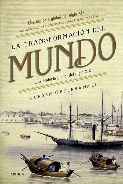 TRANSFORMACION DEL MUNDO, LA. UNA HISTORIA GLOBAL SIGLO XX