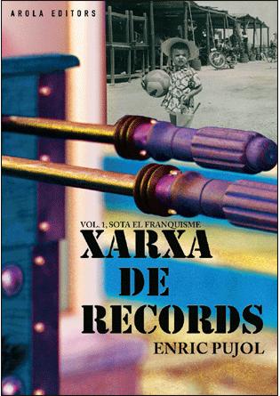 XARXA DE RECORDS, VOL, 1