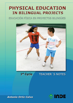 PHYSICAL EDUCATION IN BILINGUAL PROJECTS. 3RD CYCLE/EDUCACIO