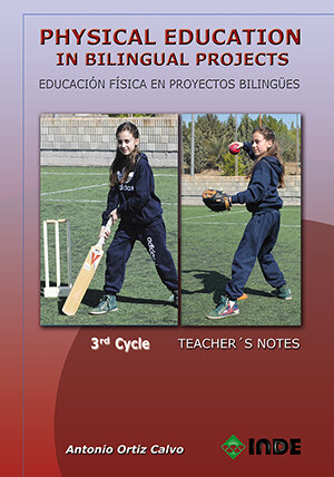 PHYSICAL EDUCATION IN BILINGUAL PROJECTS. 1ST CYCLE/EDUCACIO