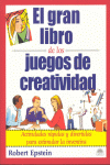 GRAN LIBRO DE LOS JUEGOS DE CREATIVIDAD,EL