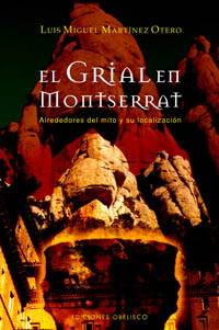 GRIAL EN MONTSERRAT,EL