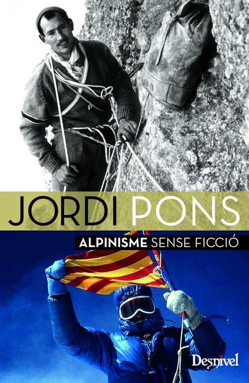 JORDI PONS, ALPINISME SENSE FICCIO