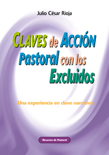 CLAVES DE ACCION PASTORAL CON EXCLUIDOS