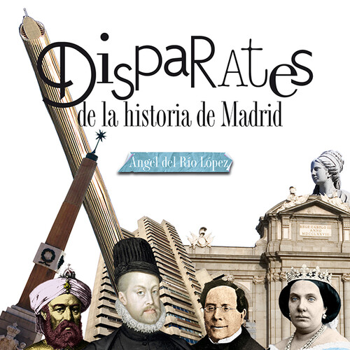 ERRORES DE LA HISTORIA DE MADRID