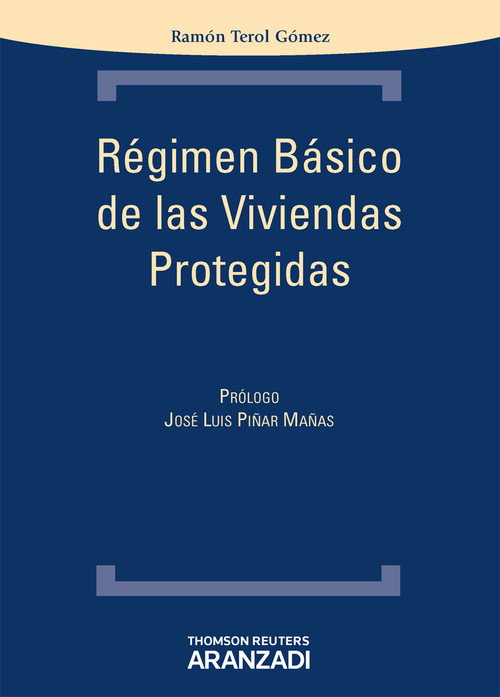 REGIMEN BASICO DE LAS VIVIENDAS PROTEGIDAS