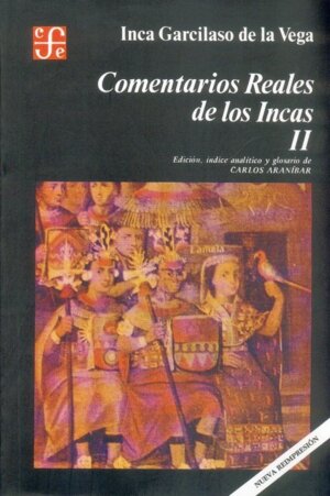 COMENTARIOS REALES DE LOS INCAS I
