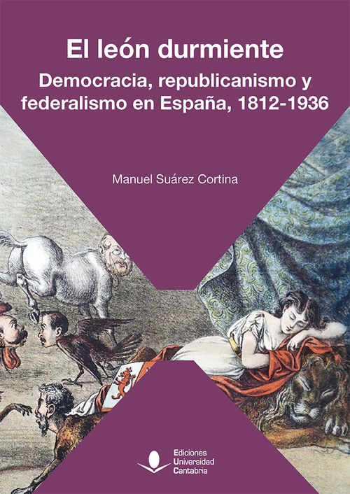 LEON DURMIENTE, EL. DEMOCRACIA, REPUBLICANISMO Y FEDERALISM
