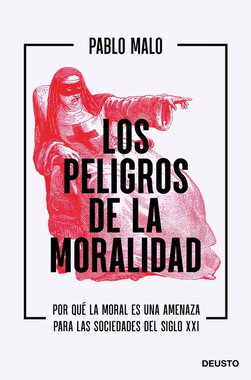 PELIGROS DE LA MORALIDAD, LOS